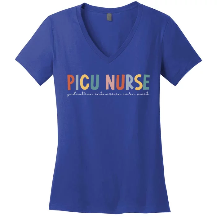 Picu Nurse Pediatric Intensive Care Unit Pediatric Icu Nurse Gift Women's V-Neck T-Shirt