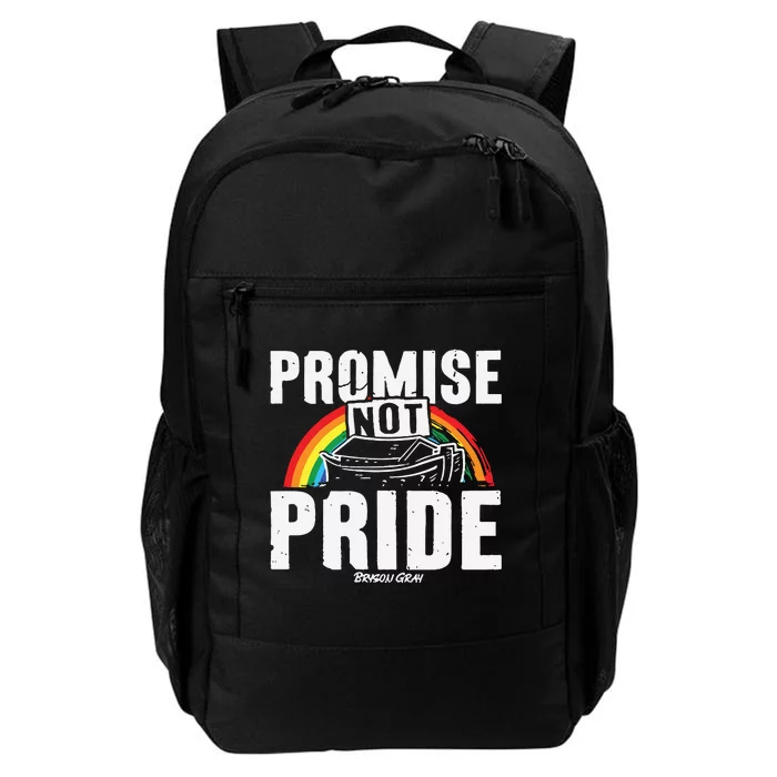 Promise Not Pride Daily Commute Backpack