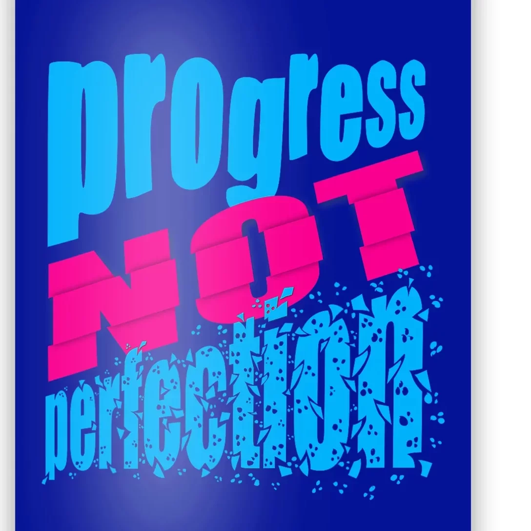 Progress Not Perfection Positive Mindset Affirmation Poster