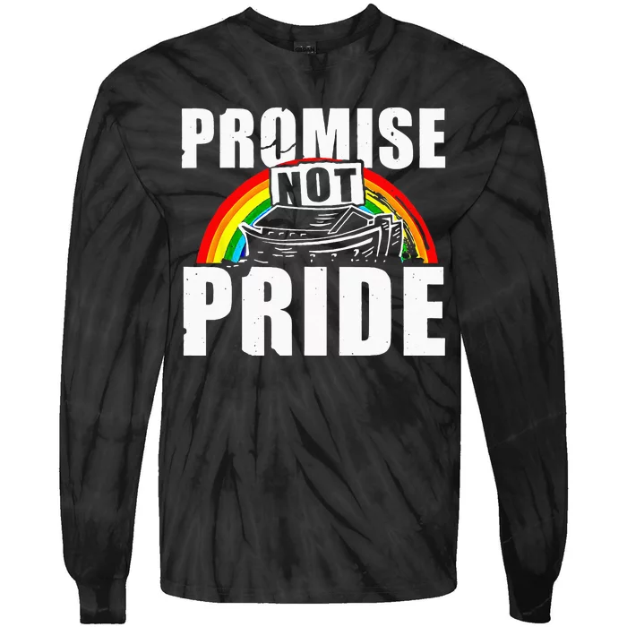 Promise Not Pride Tie-Dye Long Sleeve Shirt