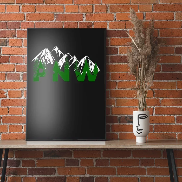 Pacific Northwest PNW Pine Trees Mountains Gift Poster