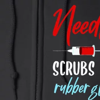 Phlebotomist Needles Scrubs Gloves Phlebotomy Tech Nurse Full Zip Hoodie