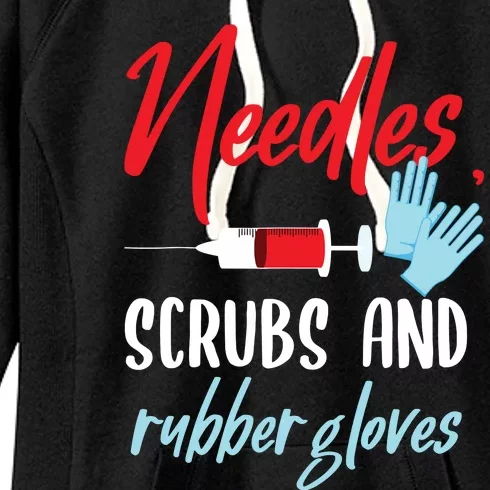 Phlebotomist Needles Scrubs Gloves Phlebotomy Tech Nurse Women's Fleece Hoodie