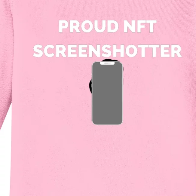 Proud Nft Screenshotter Funny Crypto Quote Baby Long Sleeve Bodysuit