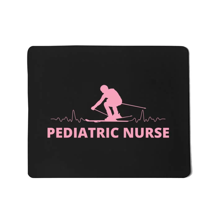 Pediatric Nurse Skiing Lover Funny Skiers Gifts Mousepad