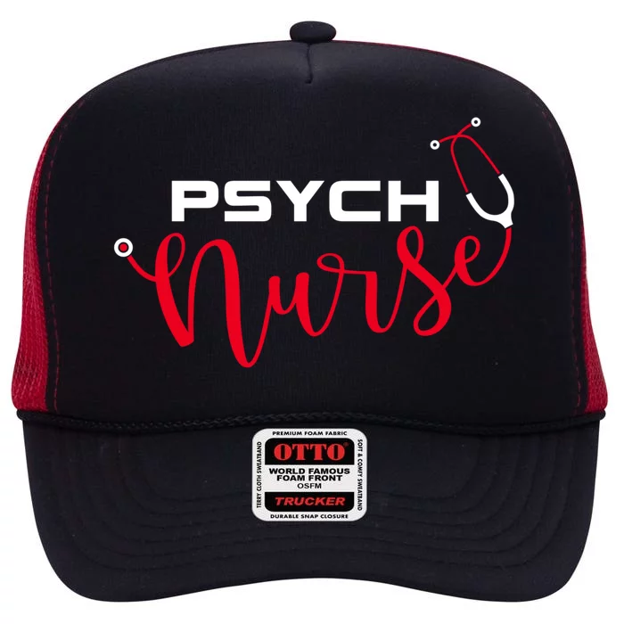 Psychiatric Nurse Stethoscope Psych Nurse Gift High Crown Mesh Trucker Hat