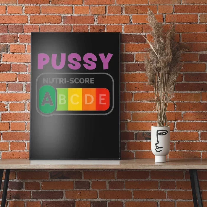 Pussy Nutri Score Funny Poster