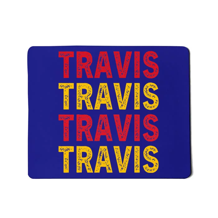 Personalized Name Travis I Love Travis Mousepad