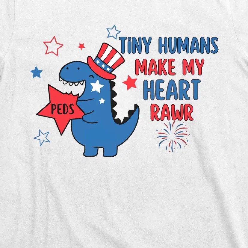 Pediatric Nurse Tiny Human Make My Heart Rawr T-Shirt