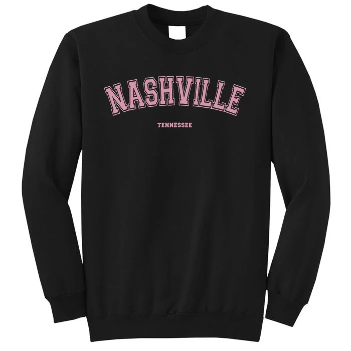 Pink Nashville Tennessee TN Varsity On Nashville Sweatshirt