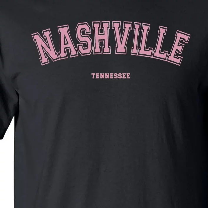 Pink Nashville Tennessee TN Varsity On Nashville Tall T-Shirt