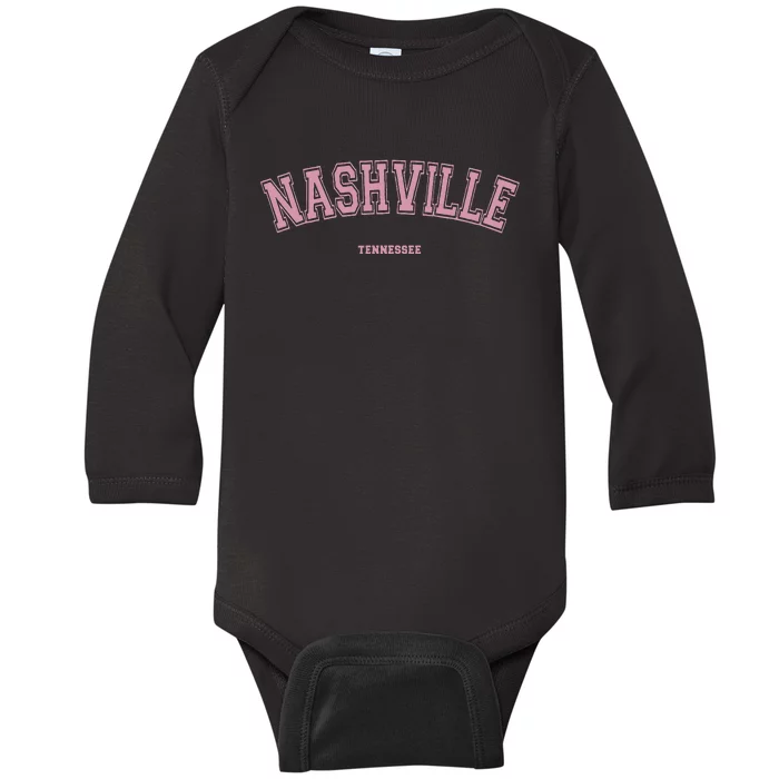 Pink Nashville Tennessee TN Varsity On Nashville Baby Long Sleeve Bodysuit