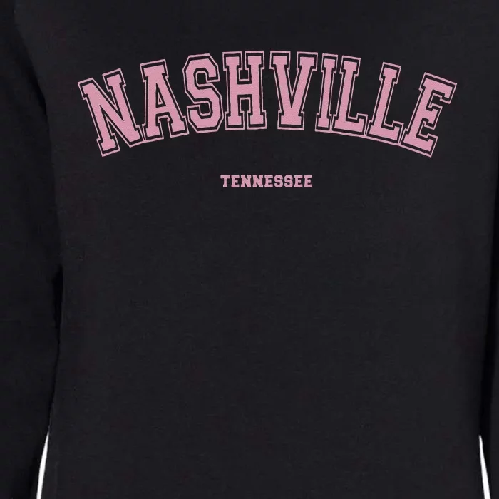 Pink Nashville Tennessee TN Varsity On Nashville Womens California Wash Sweatshirt