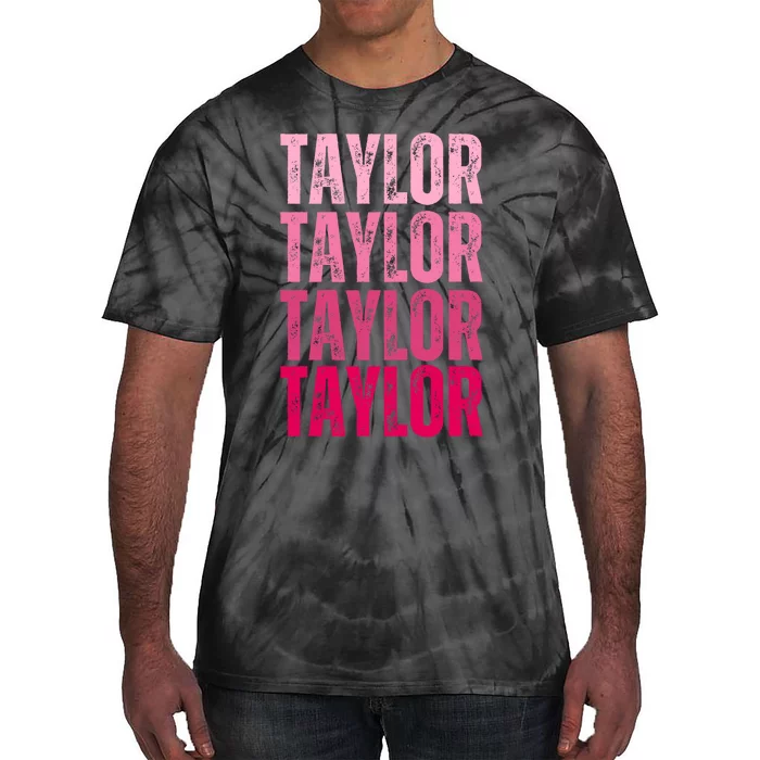 Personalized Name Taylor I Love Taylor Tie-Dye T-Shirt