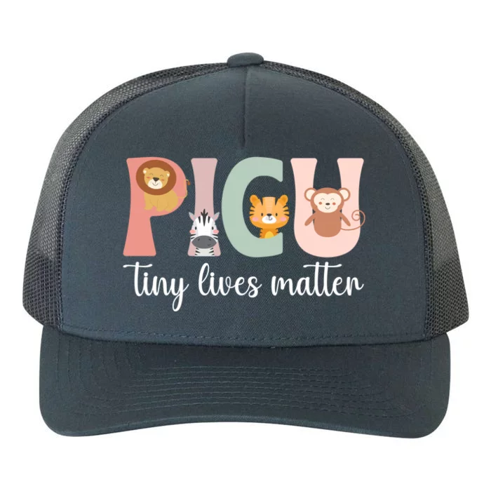 Picu Nurse Tiny Lives Matter Pediatric Intensive Care Unit Cool Gift Yupoong Adult 5-Panel Trucker Hat