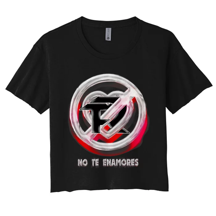 Pero No Te Enamores Fuerza Pnte Women's Crop Top Tee