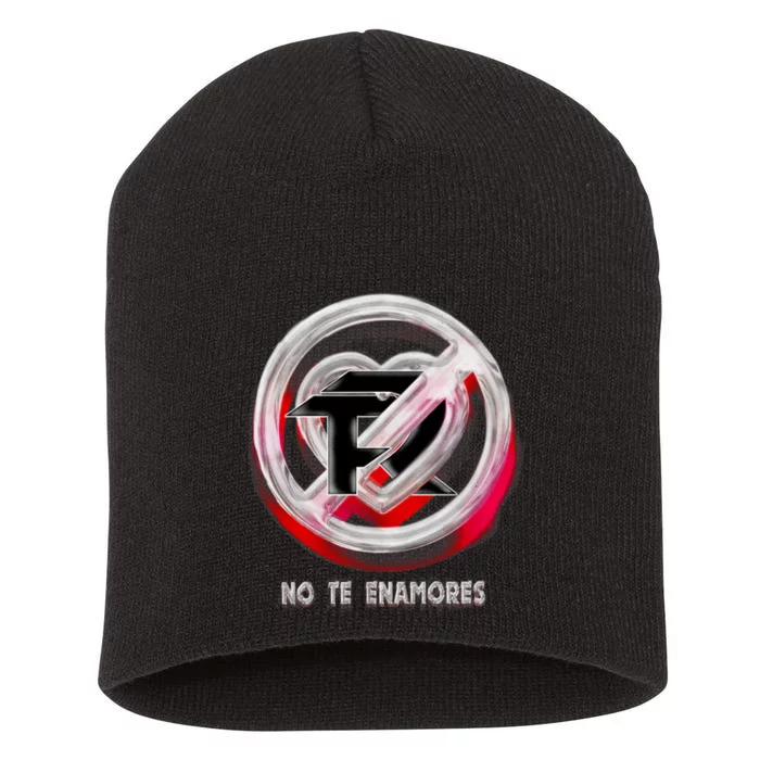 Pero No Te Enamores Fuerza Pnte Short Acrylic Beanie