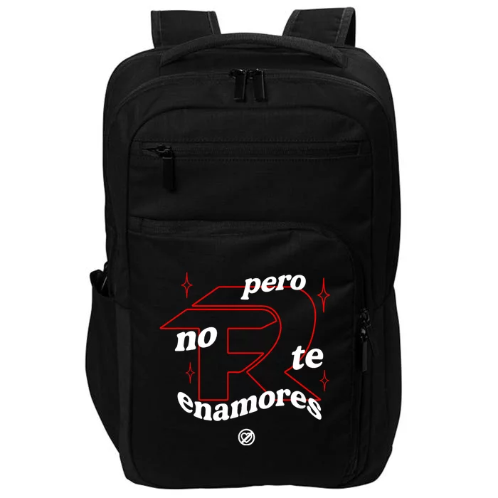 Pero No Te Enamores Fuerza Pnte Impact Tech Backpack