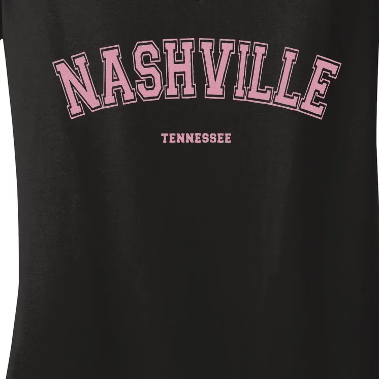 Pink Nashville Tennessee TN Varsity On Nashville Women's V-Neck T-Shirt