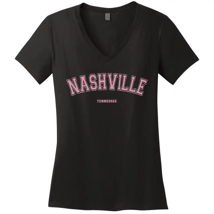 Pink Nashville Tennessee TN Varsity On Nashville Women's V-Neck T-Shirt