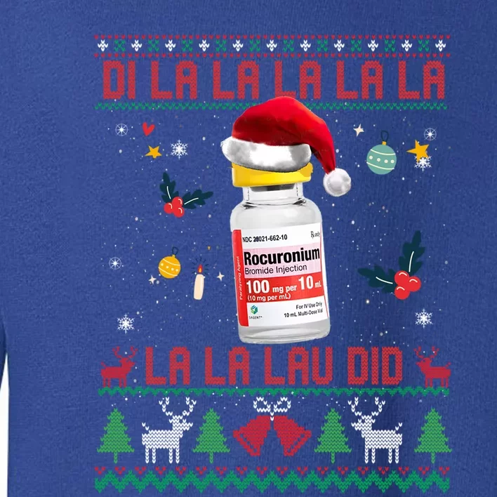 Pharmacist Nurse Ugly Christmas Sweater Di La La Lav Did Great Gift Toddler Sweatshirt