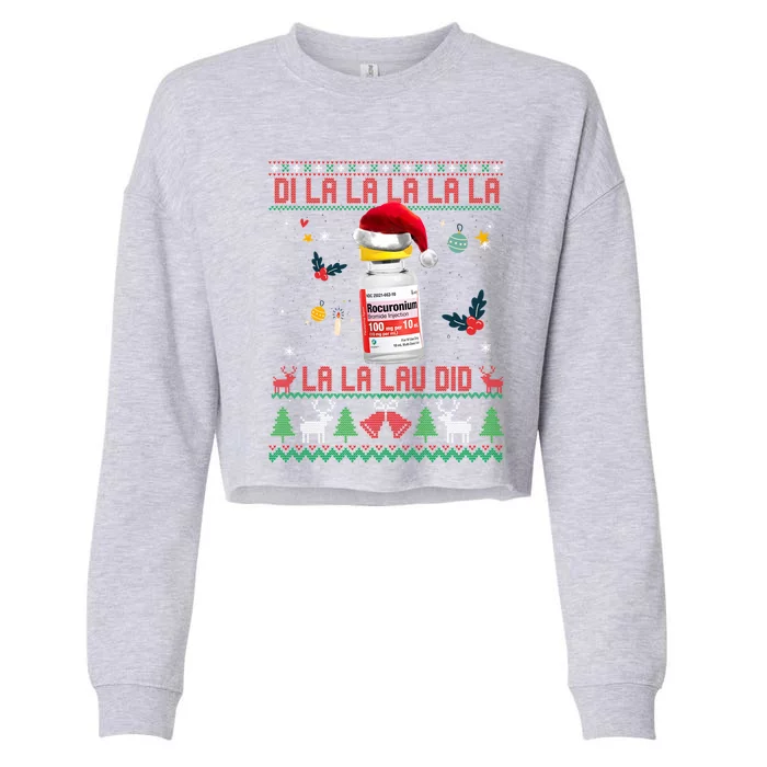 Pharmacist Nurse Ugly Christmas Sweater Di La La Lav Did Great Gift Cropped Pullover Crew