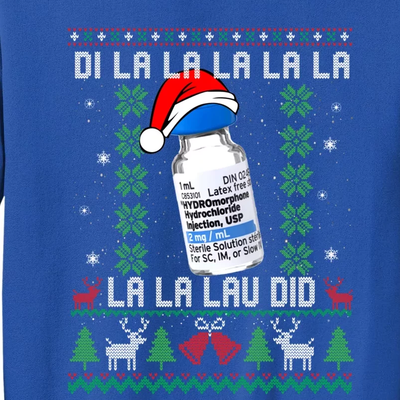 Pharmacist Nurse Ugly Christmas Sweater Di La La La Lav Did Gift Sweatshirt