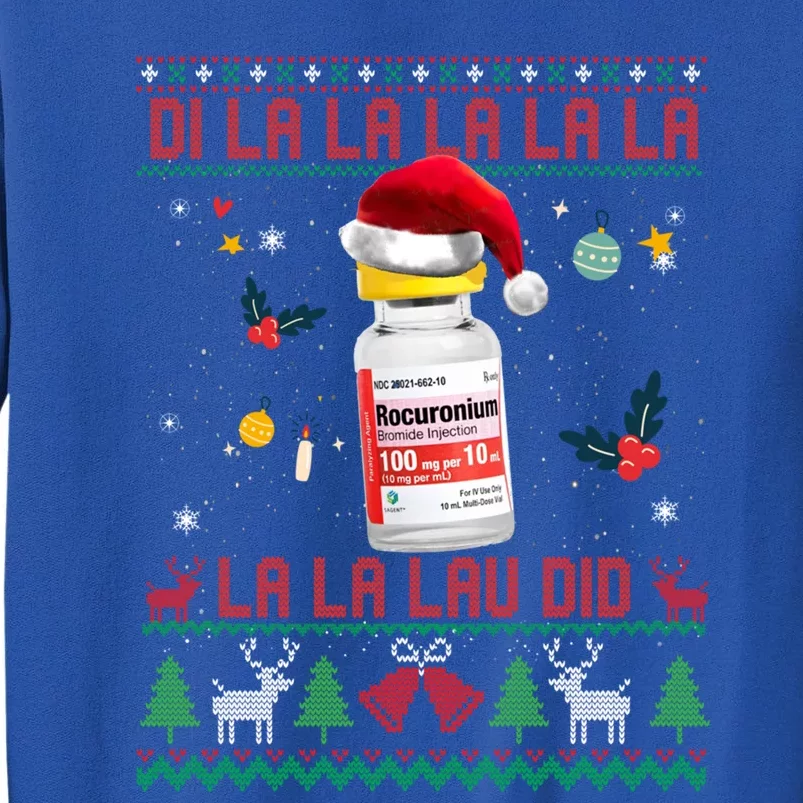 Pharmacist Nurse Ugly Christmas Sweater Di La La Lav Did Gift Tall Sweatshirt