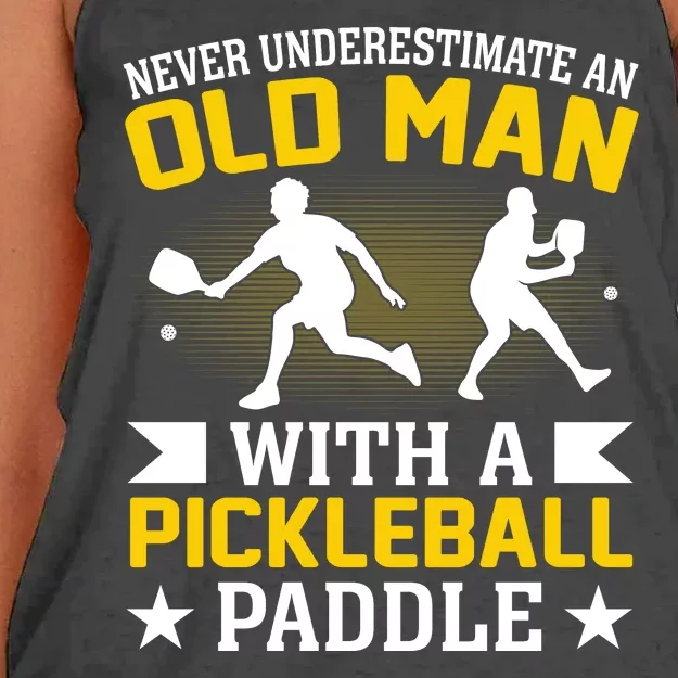 Pickleball Never Underestimate An Old Man With A Pickleball Paddle Women's Knotted Racerback Tank