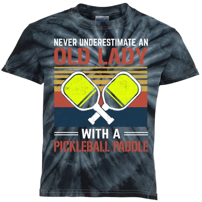 Pickleball Never Underestimate An Old Lady With A Pickleball Paddle Kids Tie-Dye T-Shirt