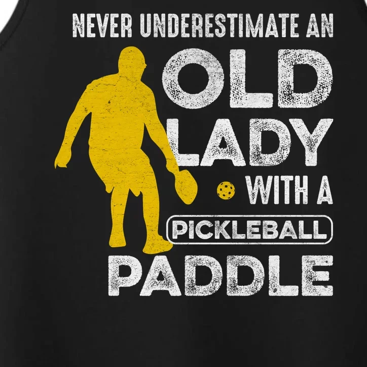 Pickleball Never Underestimate An Old Lady With A Pickleball Paddle Performance Tank