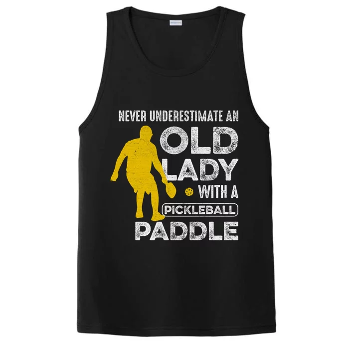 Pickleball Never Underestimate An Old Lady With A Pickleball Paddle Performance Tank