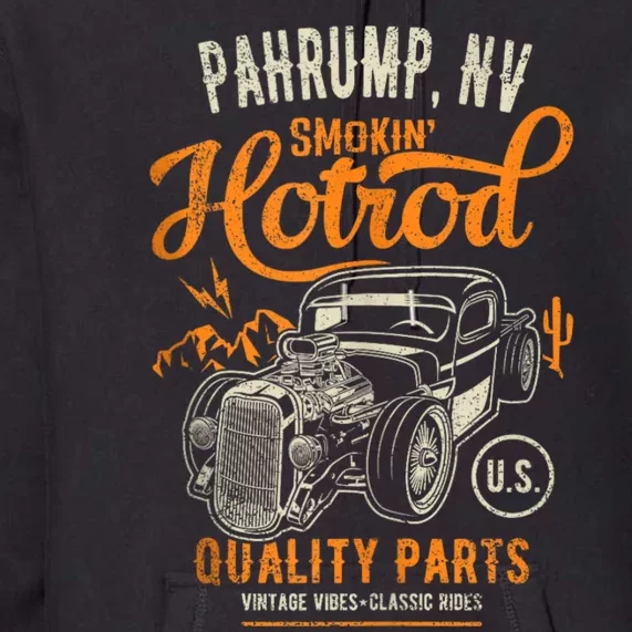 Pahrump Nevada Usa Hotrod Garage Car Distressed Design Premium Hoodie