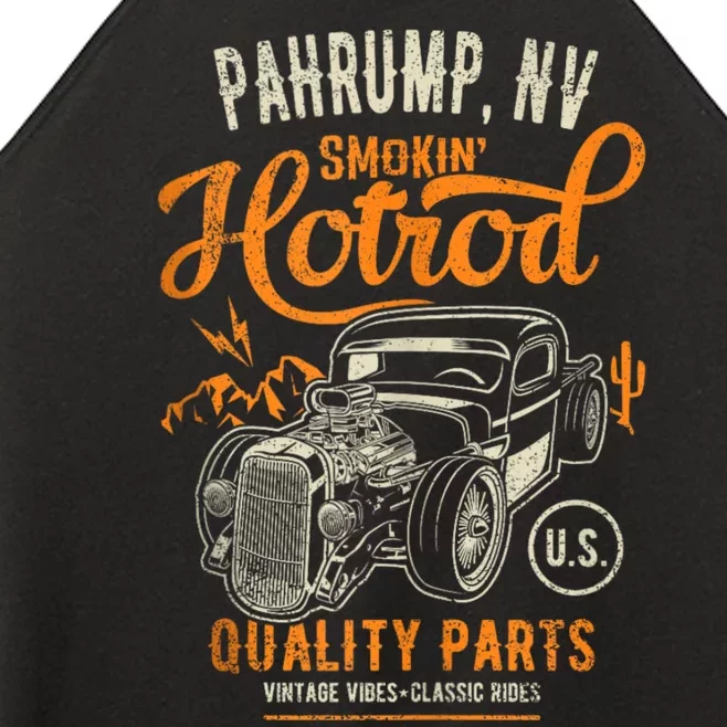 Pahrump Nevada Usa Hotrod Garage Car Distressed Design Women’s Perfect Tri Rocker Tank