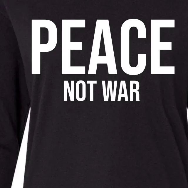 Peace Not War Womens Cotton Relaxed Long Sleeve T-Shirt