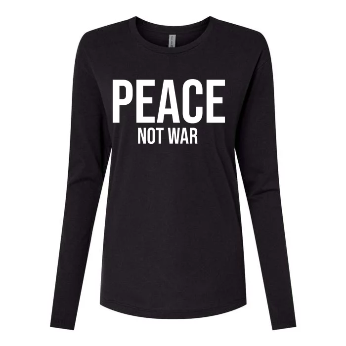 Peace Not War Womens Cotton Relaxed Long Sleeve T-Shirt