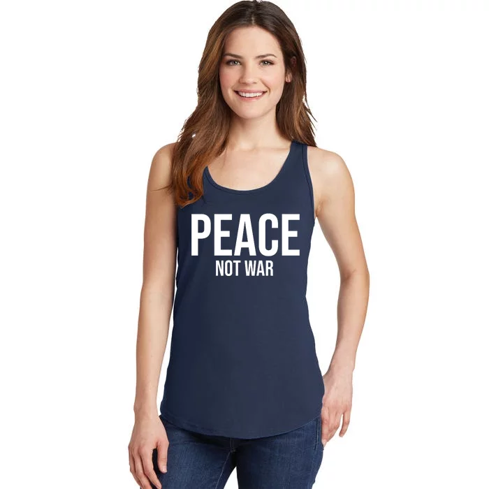 Peace Not War Ladies Essential Tank