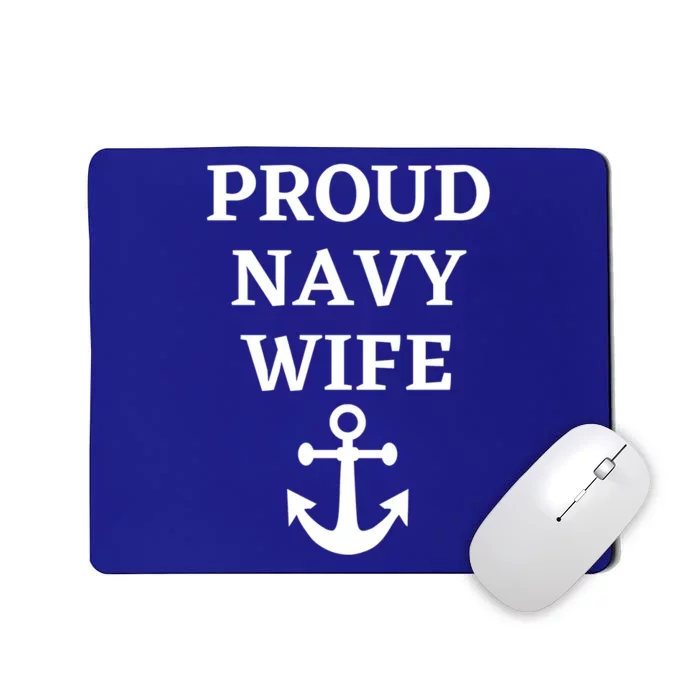 Proud Navy Wife Anchor Mousepad