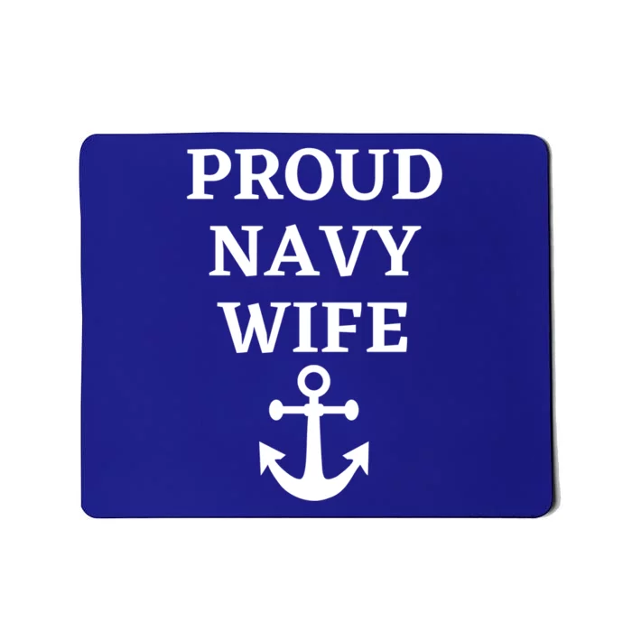 Proud Navy Wife Anchor Mousepad