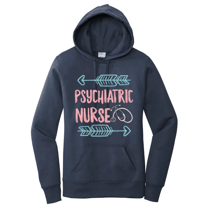 Psychiatric Nurse Week Rn Tal Health Nursing School Psych Gift Women's Pullover Hoodie