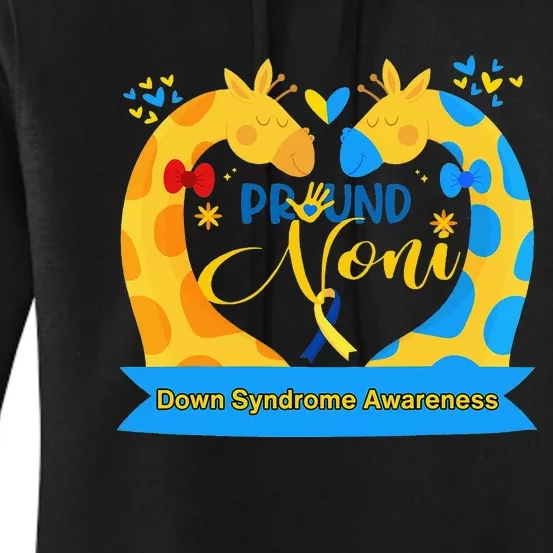 Proud Noni World Down Syndrome Awareness Day Women's Pullover Hoodie