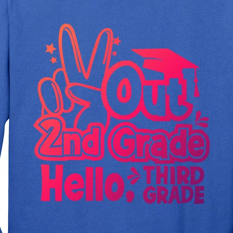 Peace Out 2Nd Grade Hello 3Rd Grade Teacher Graduation Cap Funny Gift Long Sleeve Shirt