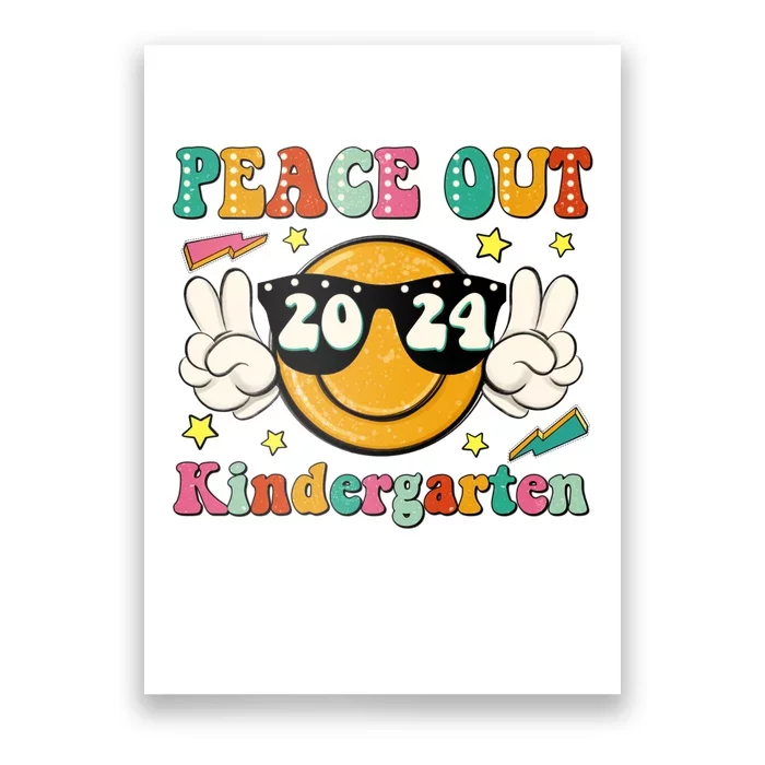 Peace Out 2024 Kindergarten Poster