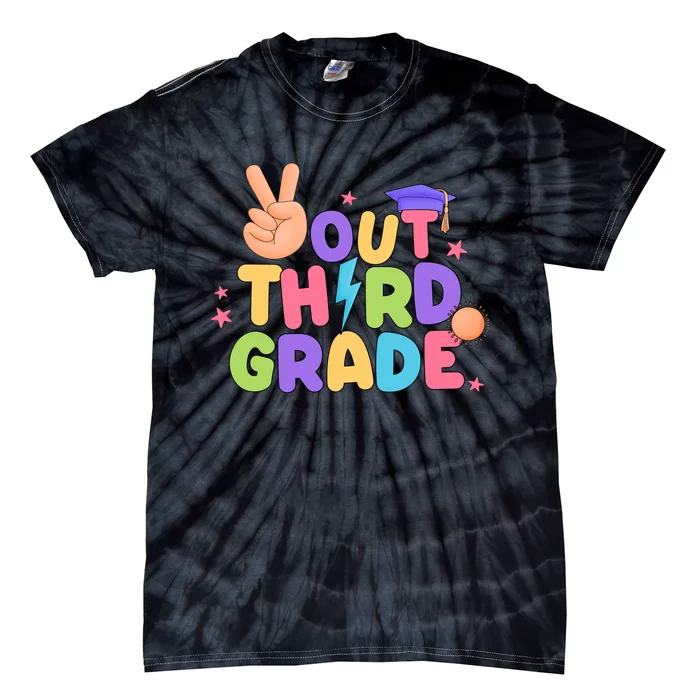 Peace Out 3rd Grade Tie Dye Last Day Of School Teacher Tie-Dye T-Shirt