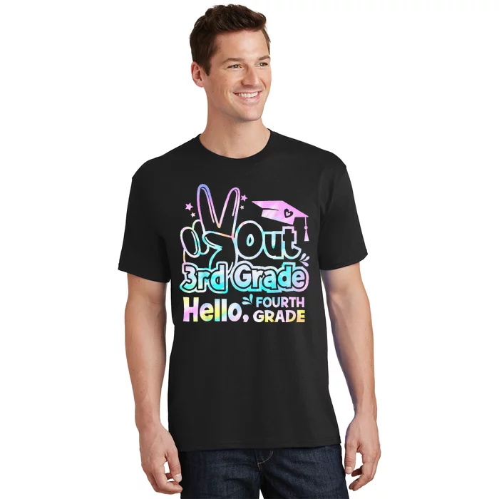 Peace Out 3rd Grade Hello Fourth Grade Tie Dye Graduation T-Shirt