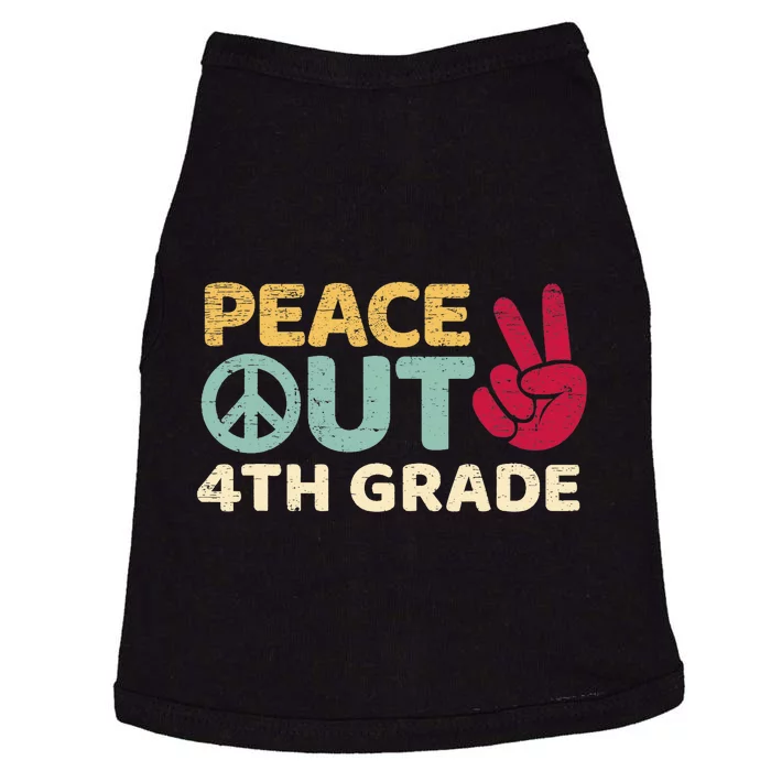 Peace Out 4th Grade Graduation Last Day Of School Doggie Tank