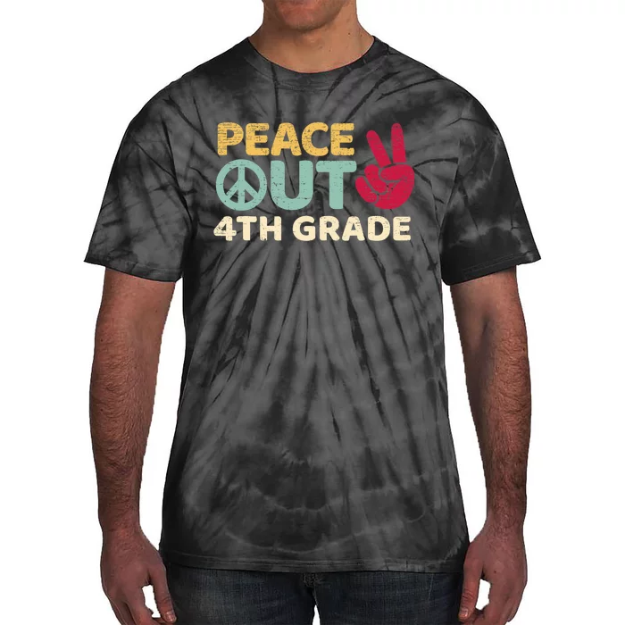 Peace Out 4th Grade Graduation Last Day Of School Tie-Dye T-Shirt