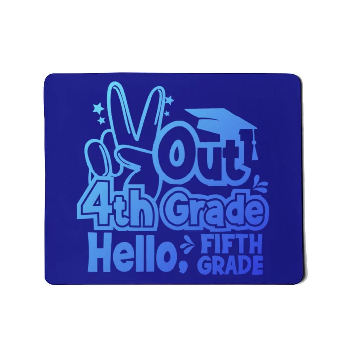 Peace Out 4Th Grade Hello 5Th Grade Teacher Graduation Cap Great Gift Mousepad