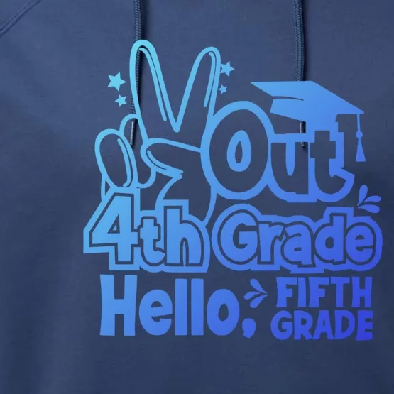 Peace Out 4Th Grade Hello 5Th Grade Teacher Graduation Cap Great Gift Performance Fleece Hoodie