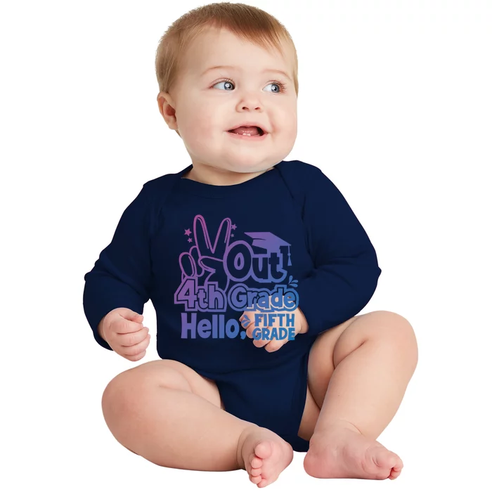 Peace Out 4Th Grade Hello 5Th Grade Teacher Graduation Cap Great Gift Baby Long Sleeve Bodysuit